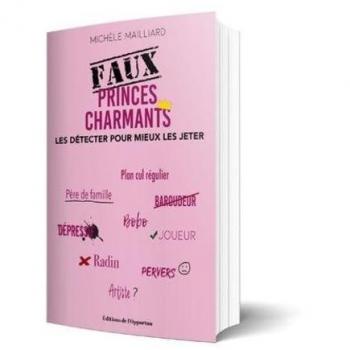 Faux princes charmants : les détecter pour mieux les jeter