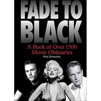 Fade to Black: A Book of Film Obituaries