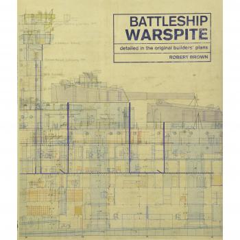 Battleship Warspite: Detailed in the Original Builders' Plans