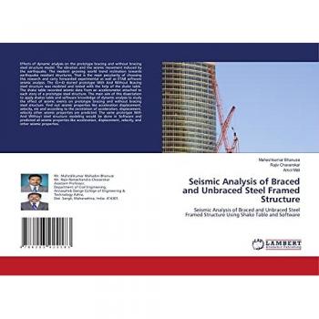 Bhanuse, Maheshkumar: Seismic Analysis of Braced and Unbraced Steel Framed Structure