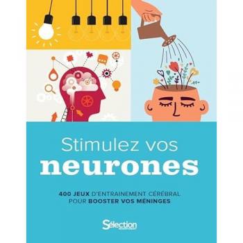 Stimulez vos neurones