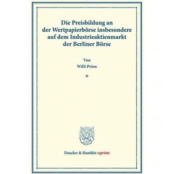 Die Preisbildung an der Wertpapierbörse
