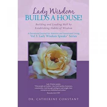 Lady Wisdom Builds a House!