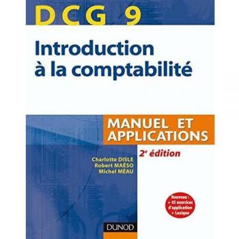 Introduction à la comptabilité DCG 9 : Manuel et applications