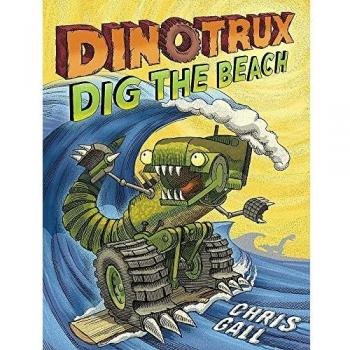 Dinotrux Dig the Beach