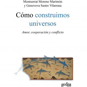 COMO CONSTRUIMOS UNIVERSOS