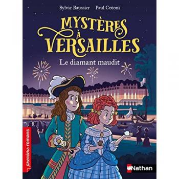Mystères à Versailles : Le diamant maudit