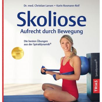 Skoliose - Aufrecht durch Bewegung