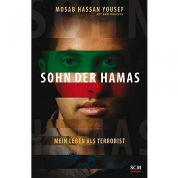 Sohn der Hamas: Mein Leben als Terrorist