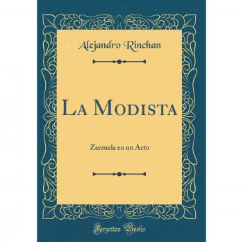 La Modista: Zarzuela en un Acto