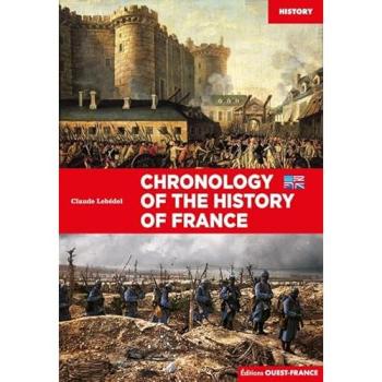 Chronologie de l'histoire de France Edition en anglais - Claude Lebédel - Ouest France - broché - Monographie