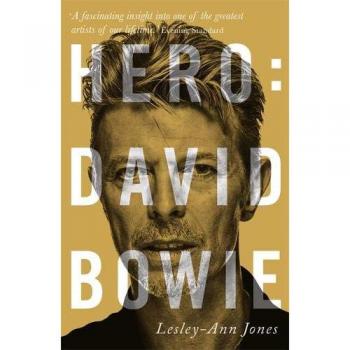 Hero: David Bowie - [Livre en VO]