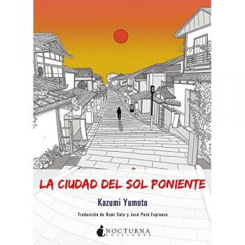 LA CIUDAD DEL SOL PONIENTE