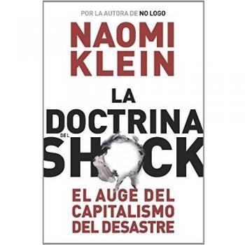 DOCTRINA DEL SHOCK, LA