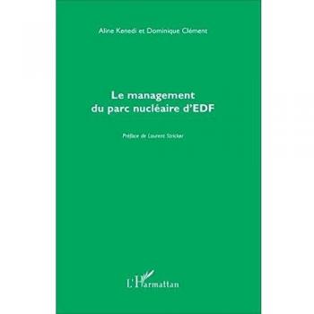 Clément, Dominique: Le management du parc nucléaire d'EDF