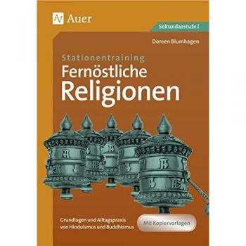 Blumhagen, Doreen: Stationentraining Fernöstliche Religionen