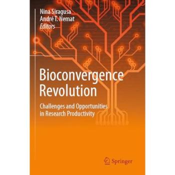 Bioconvergence Revolution: Challenges and Opportunities in Research Productivity