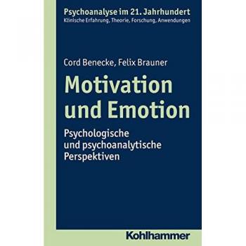 Motivation und Emotion