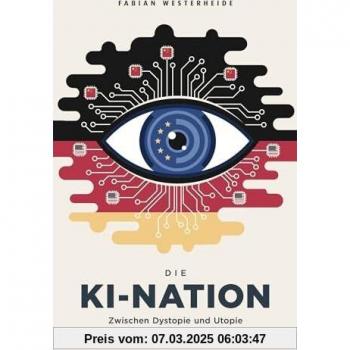Die KI-Nation: Zwischen Dystopie und Utopie