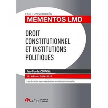 Droit constitutionnel et institutions politiques 2016-2017