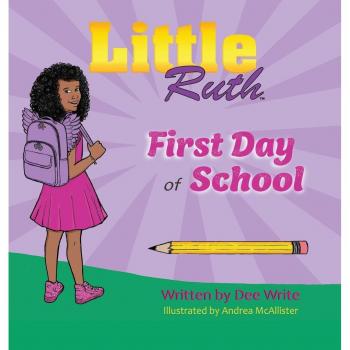 Little Ruth First Day of School