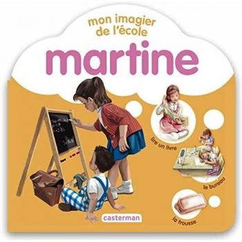 Martine - Mon imagier de l'école