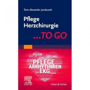 Pflege Herzchirurgie ... TO GO