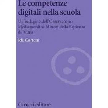 Le competenze digitali nella scuola. Un'indagine dell'Osservatori... Ida Cortoni