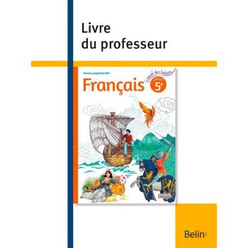 Français 5e L'envol Des Lettres - Livre Du Professeur