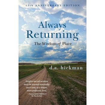 Always Returning: The Wisdom of Place