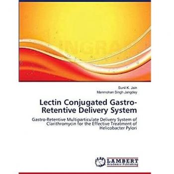 Lectin Conjugated Gastro-Retentive Delivery System