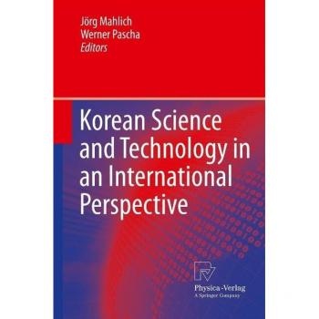 Korean Science and Technology in an International Perspective