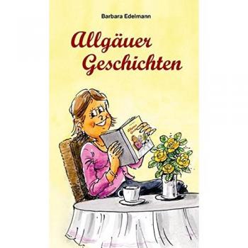Allgäuer Geschichten