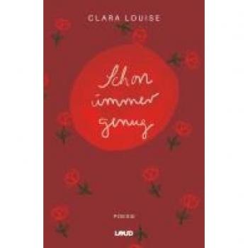 Louise, Clara: Schon immer genug