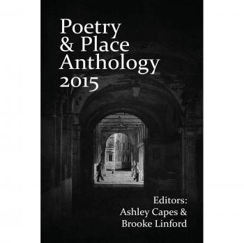 Poetry & Place Anthology 2015