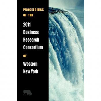 Proceedings of the 2011 Business Research Consortium of Western New York