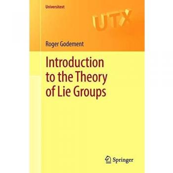 Introduction to the Theory of Lie Groups (Universitext)