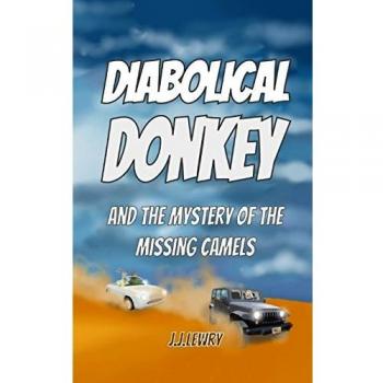 Diabolical Donkey and the mystery of the missing camels