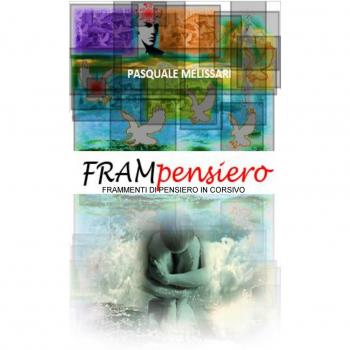 Frampensiero. Frammenti di pensiero in corsivo