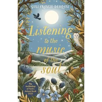 Guli Francis-Dehqani Listening to the Music of the Soul