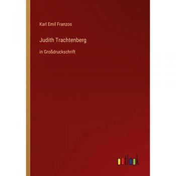 Franzos, Karl Emil: Judith Trachtenberg