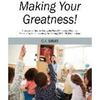 Making Your Greatness! Strategies and Tools for Passing the Praxis II Elementary Education: Mathematics Content Knowledge for Teaching (CKT) - 7813 Examination.