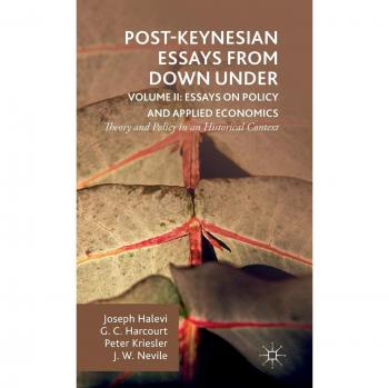 Post-Keynesian Essays from Down Under Volume II: Essays on Policy and Applied Economics