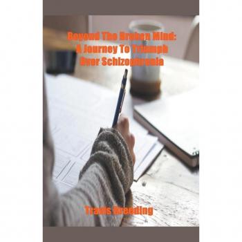 Beyond the Broken Mind