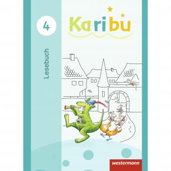 Karibu - Ausgabe 2016: Lesebuch 4