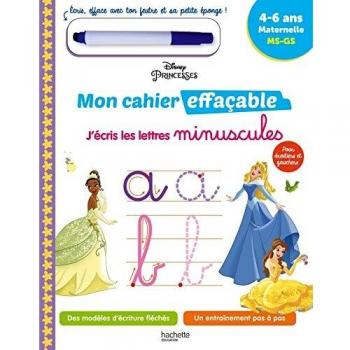 Disney - Princesses Mon cahier effaçable - J'écris les lettres minuscules (4-6 ans)