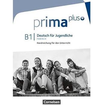 Prima plus - Deutsch für Jugendliche - Allgemeine Ausgabe - B1: Gesamtband