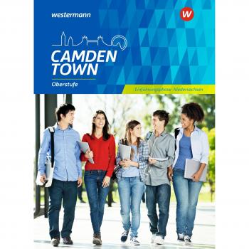 Camden Town Oberstufe - Ausgabe für die Sekundarstufe II in Niedersachsen: Schülerband 11