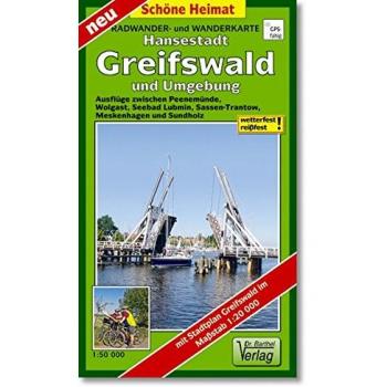 Hansestadt Greifswald und Umgebung Radwander- und Wanderkarte 1 : 50 000. Mit Stadtplan Greifswald. 1:20000