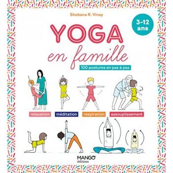 Yoga En Famille - 100 Postures En Pas À Pas